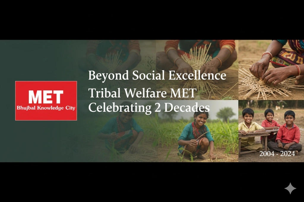 Beyond Social Excellence - Tribal Welfare MET Celebrating 2 Decades