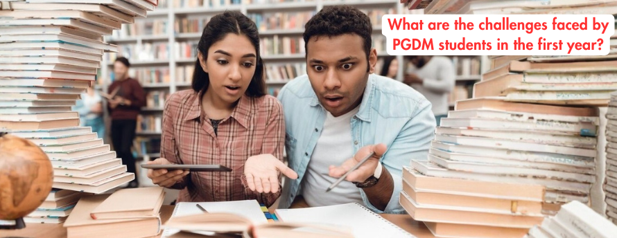 what-are-the-challenges-faced-by-pgdm-students-in-the-first-year