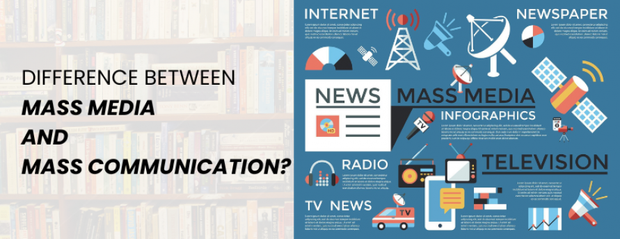 what-is-the-difference-between-mass-media-and-mass-communication